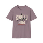 Rooted In Him T-Shirt