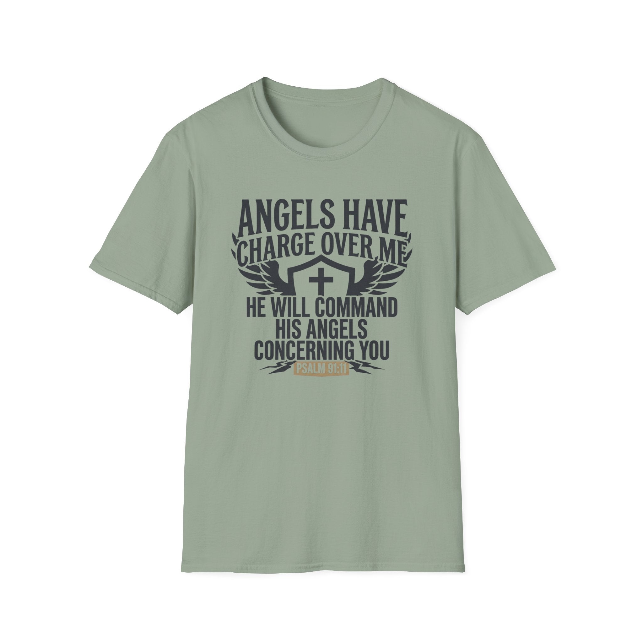 Angels Have Charge Over Me T-Shirt