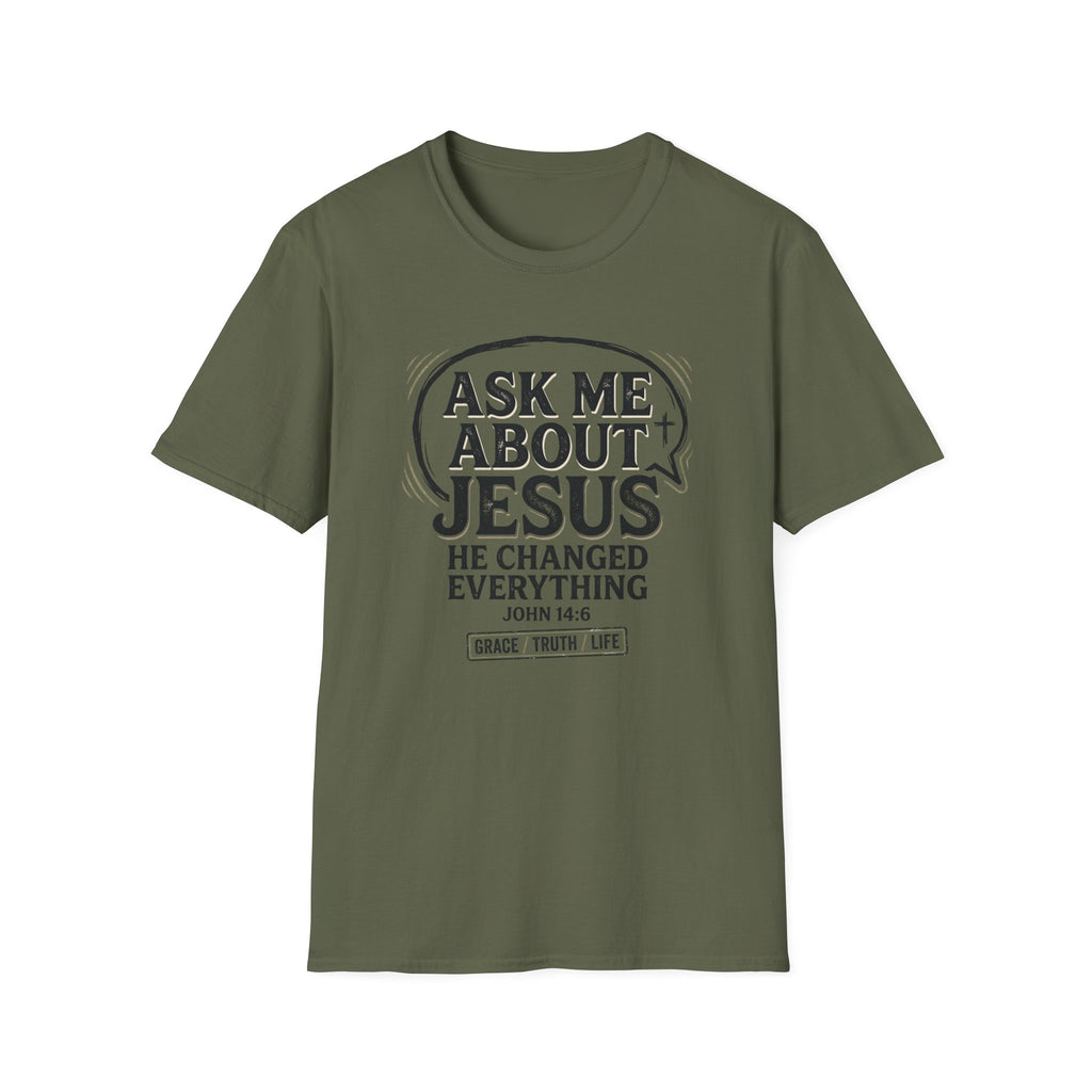 Ask Me About Jesus T-Shirt