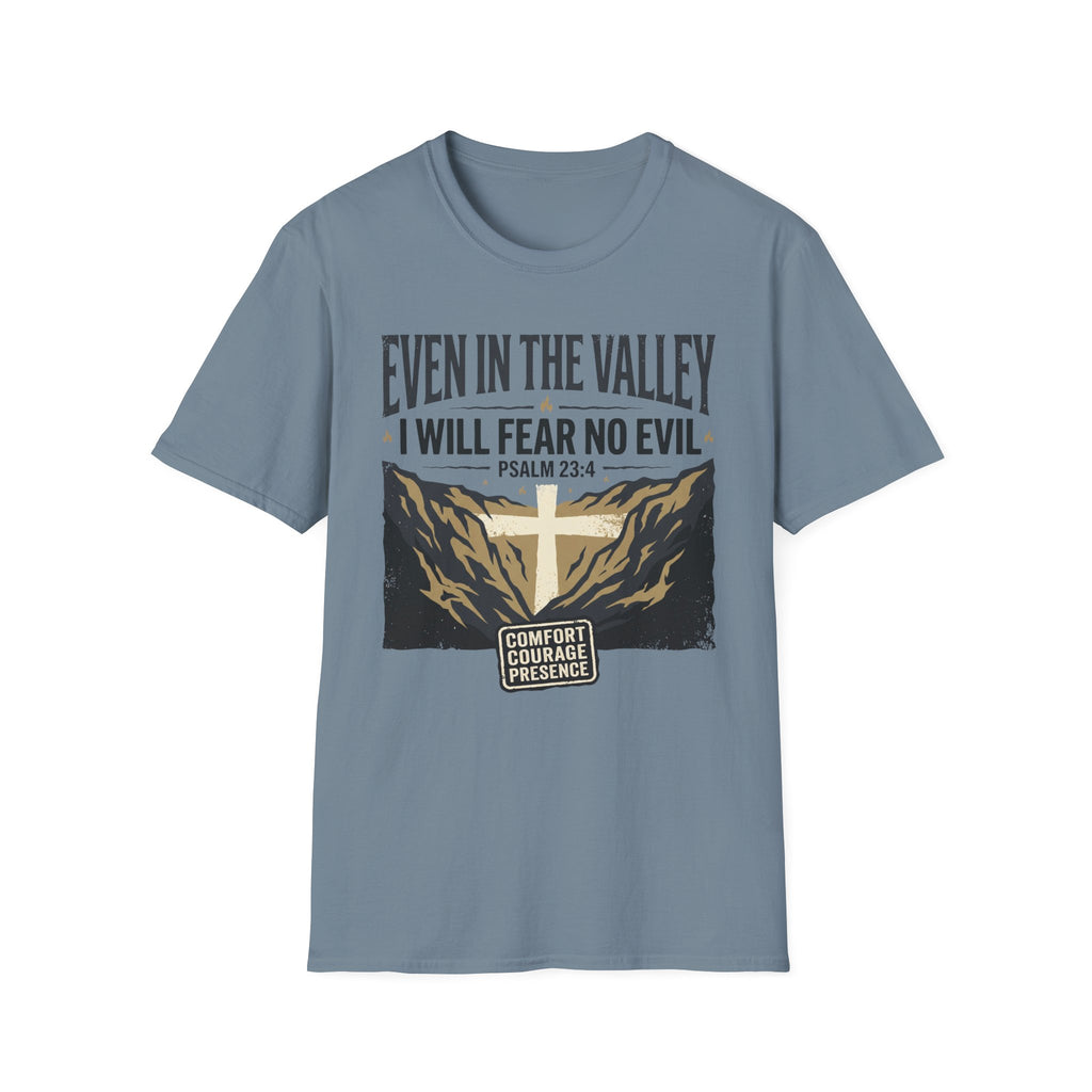 I Will Fear No Evil T-Shirt
