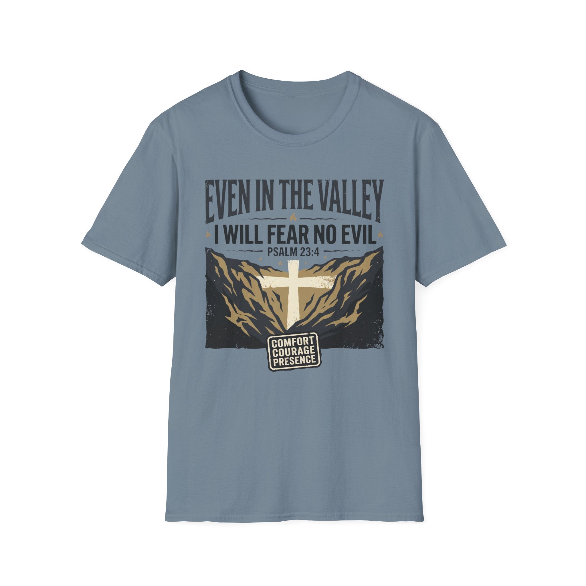 I Will Fear No Evil T-Shirt