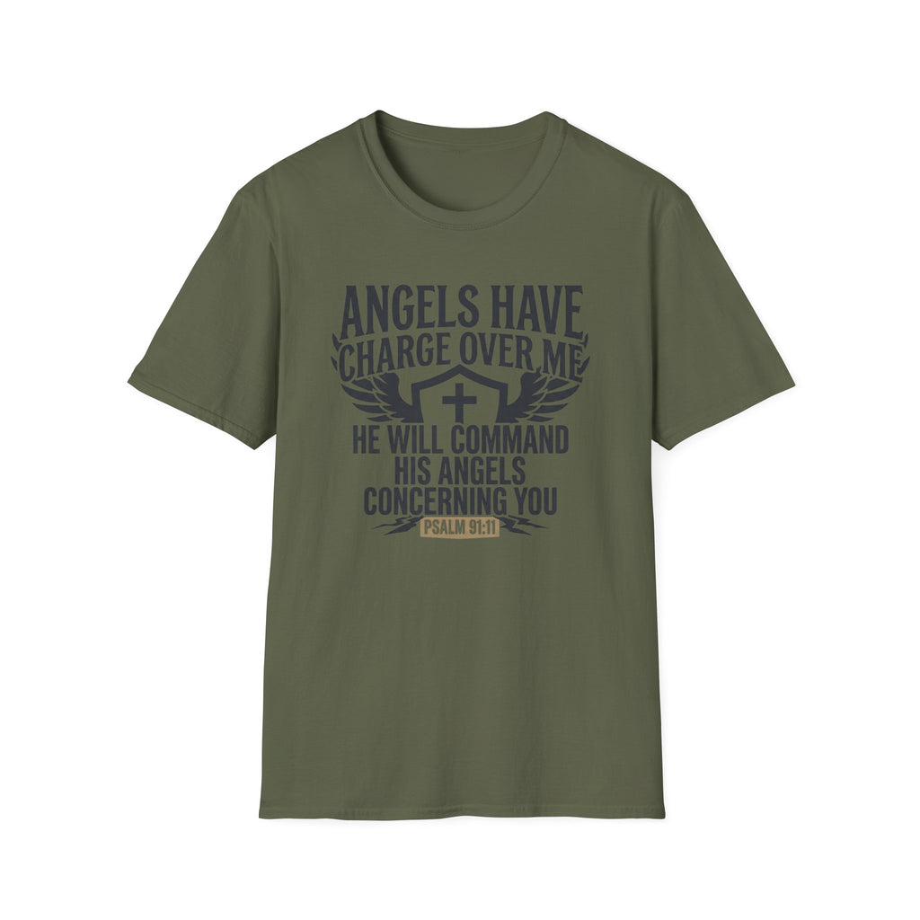 Angels Have Charge Over Me T-Shirt
