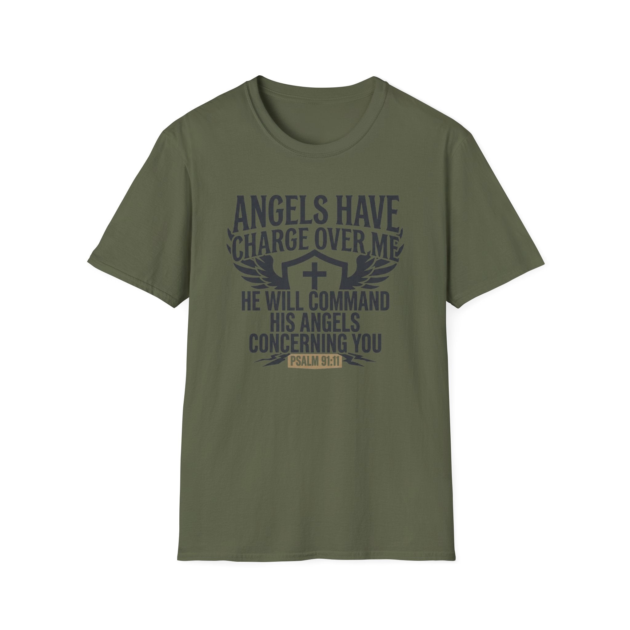 Angels Have Charge Over Me T-Shirt