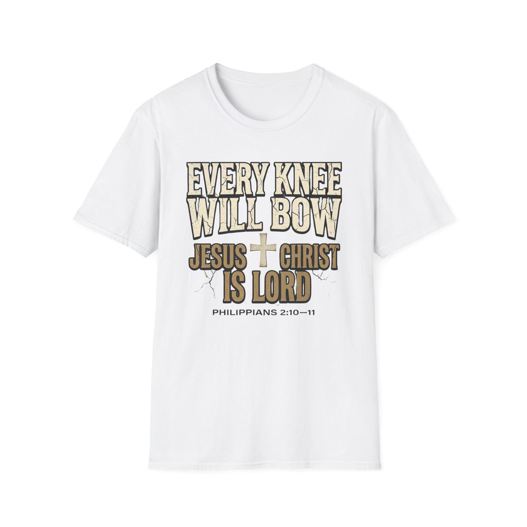 Every Knee Will Bow T-Shirt