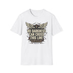 No Darkness Can Cross This Line T-Shirt