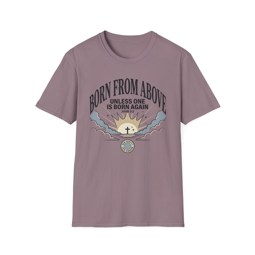 Born From Above T-Shirt