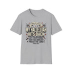 My Hallelujah Hits Back T-Shirt