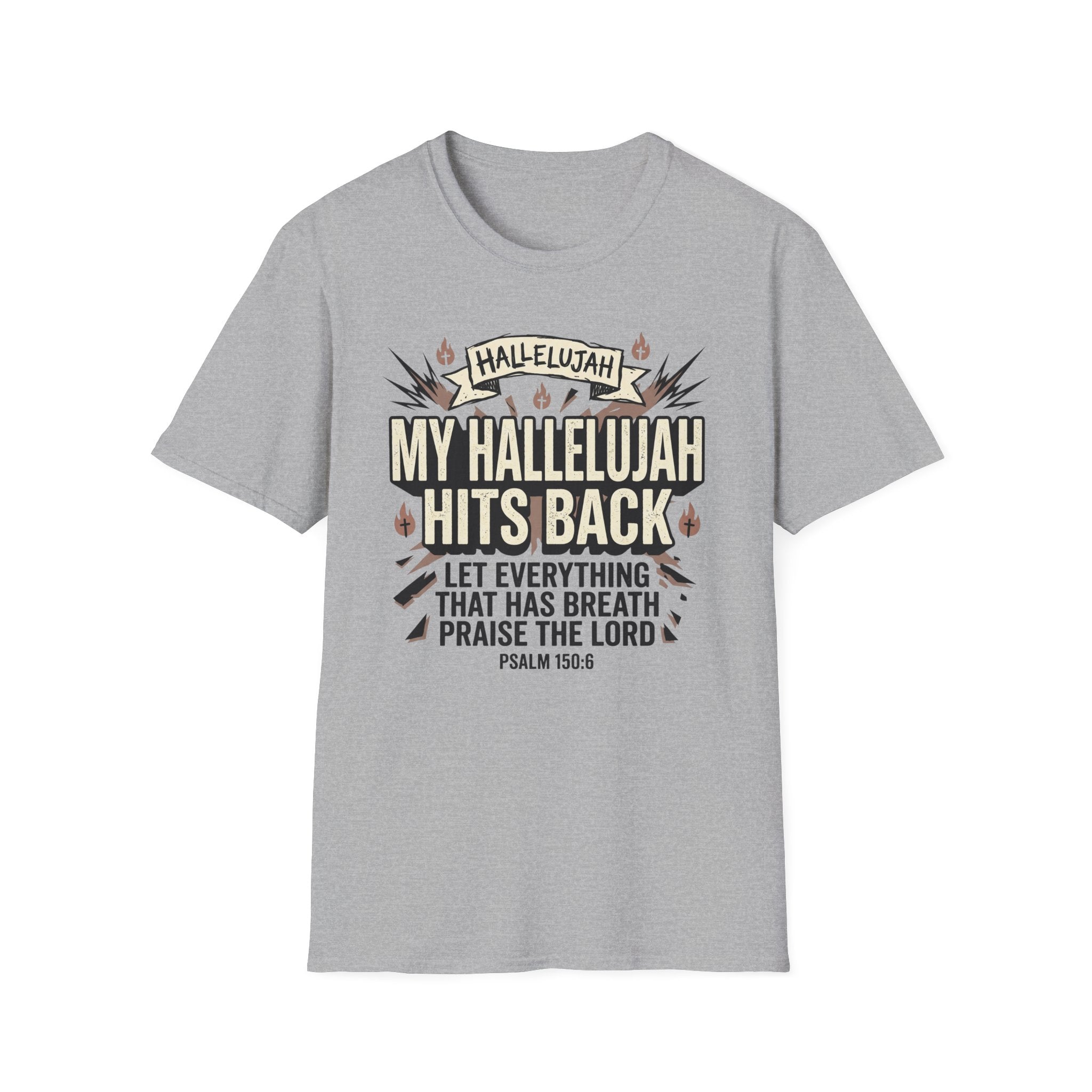 My Hallelujah Hits Back T-Shirt