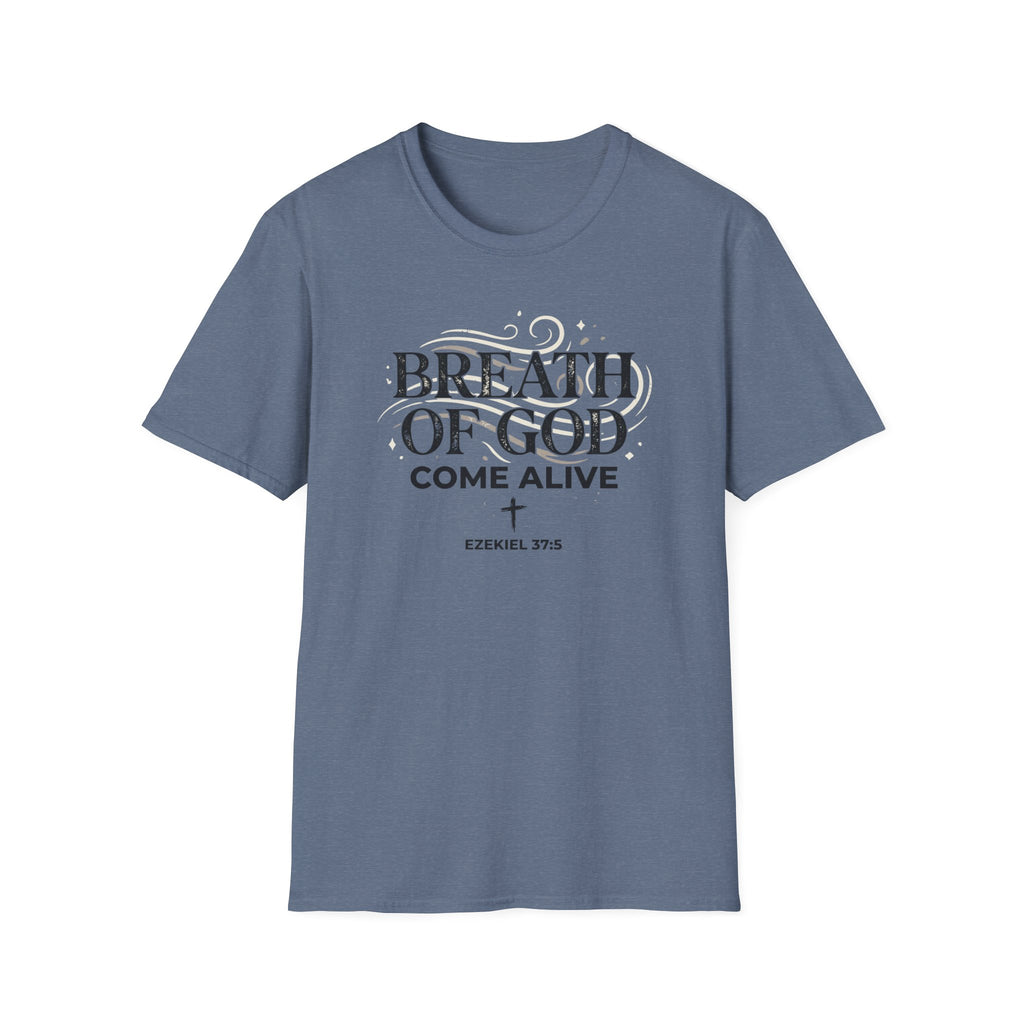 Breath Of God T-Shirt