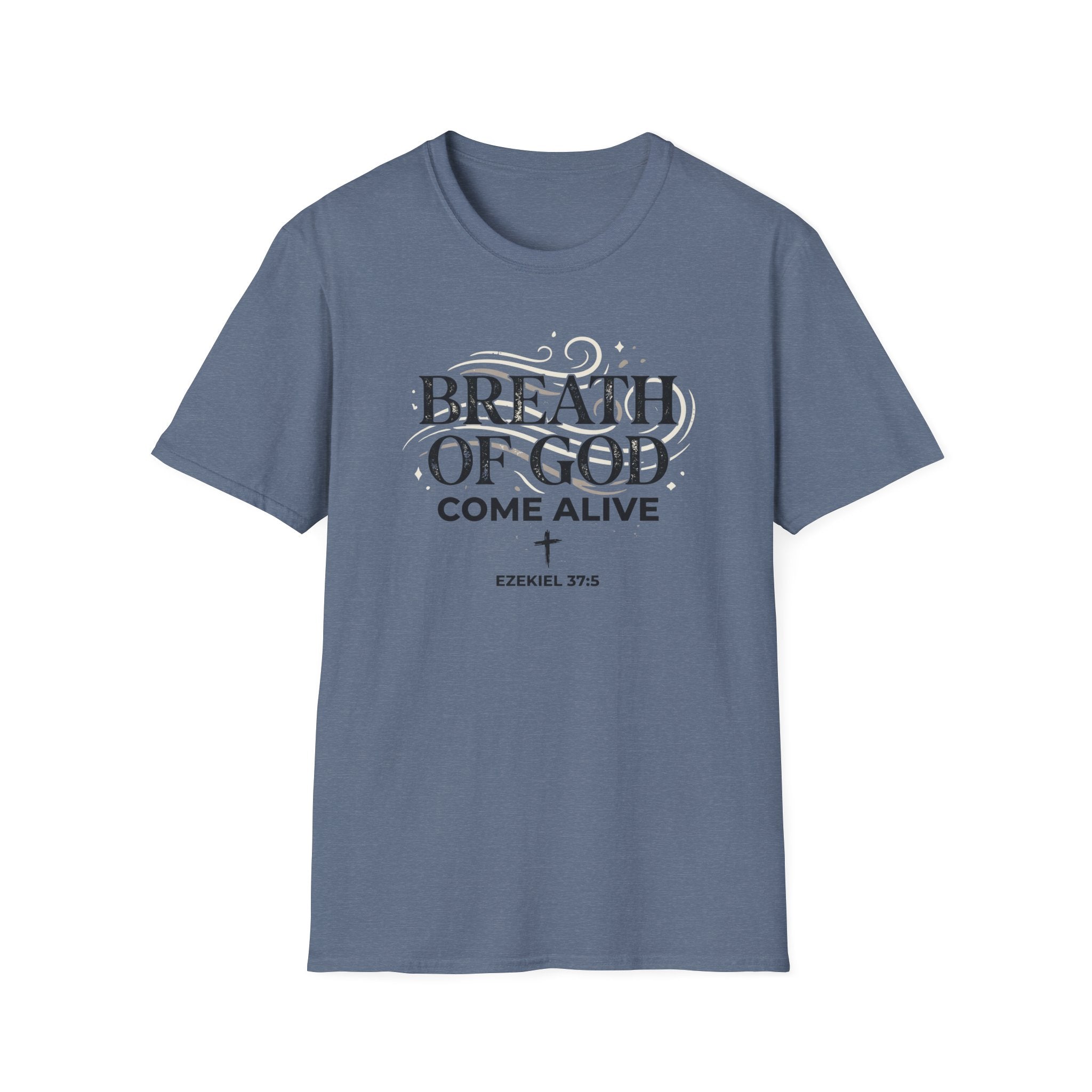 Breath Of God T-Shirt