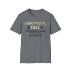 Principalities Fall At The Name Of Jesus T-Shirt