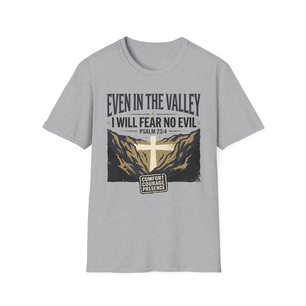 I Will Fear No Evil T-Shirt