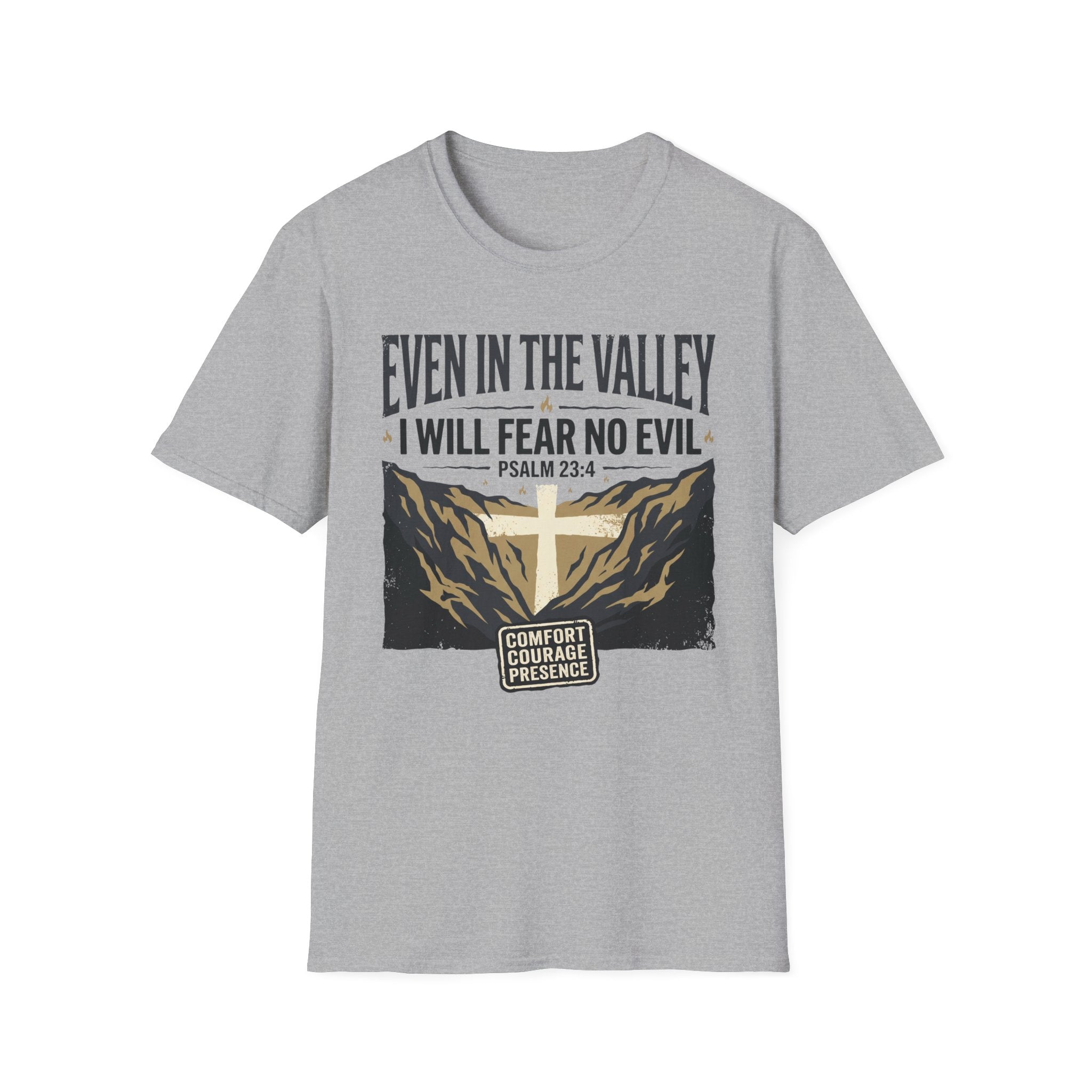 I Will Fear No Evil T-Shirt