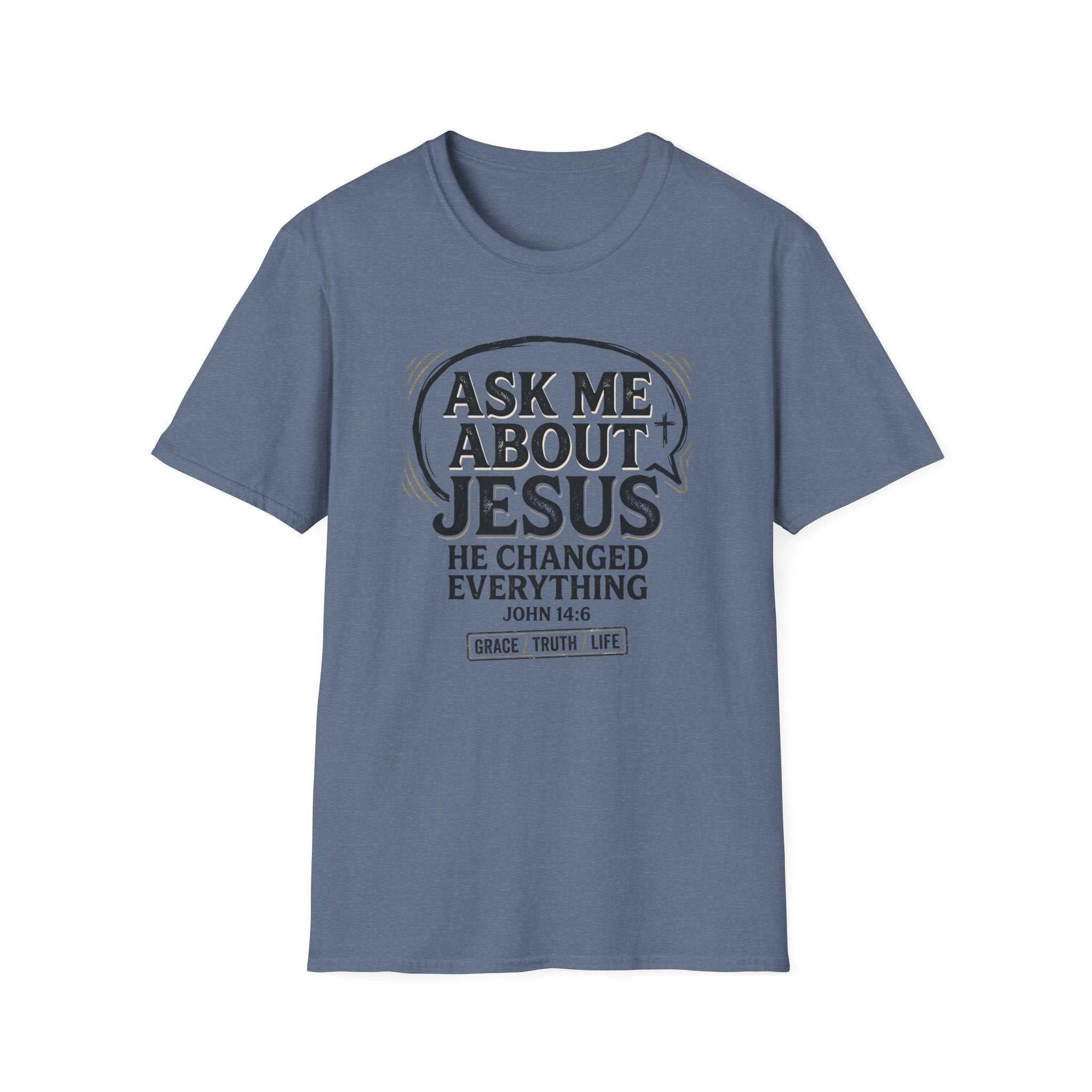 Ask Me About Jesus T-Shirt