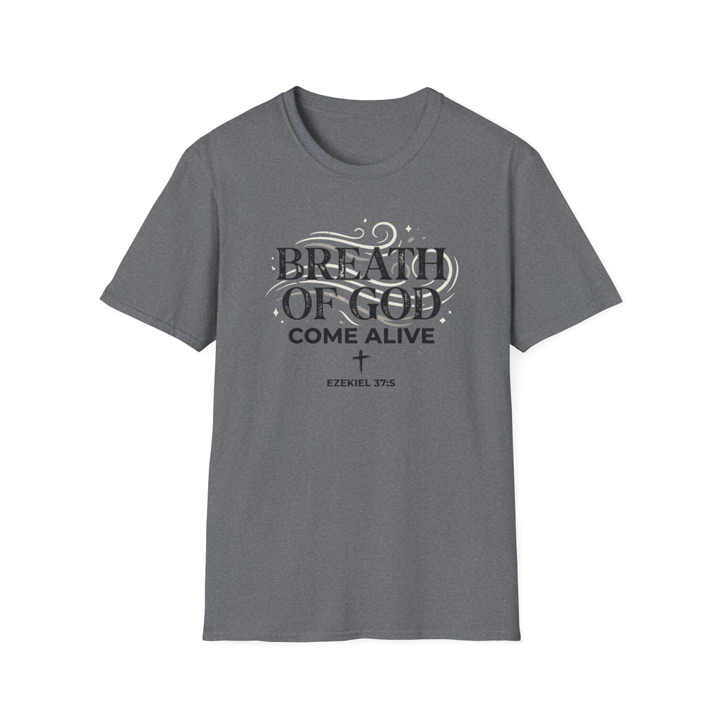 Breath Of God T-Shirt