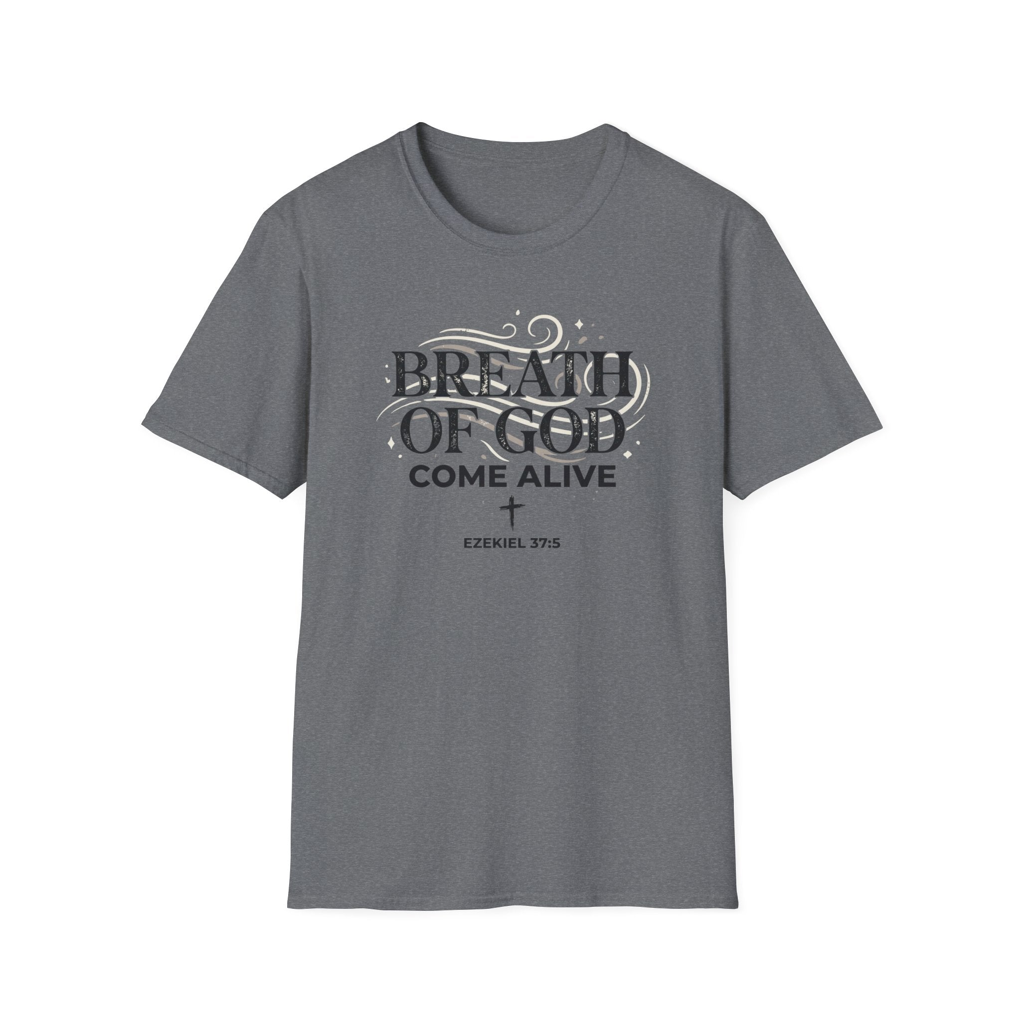 Breath Of God T-Shirt