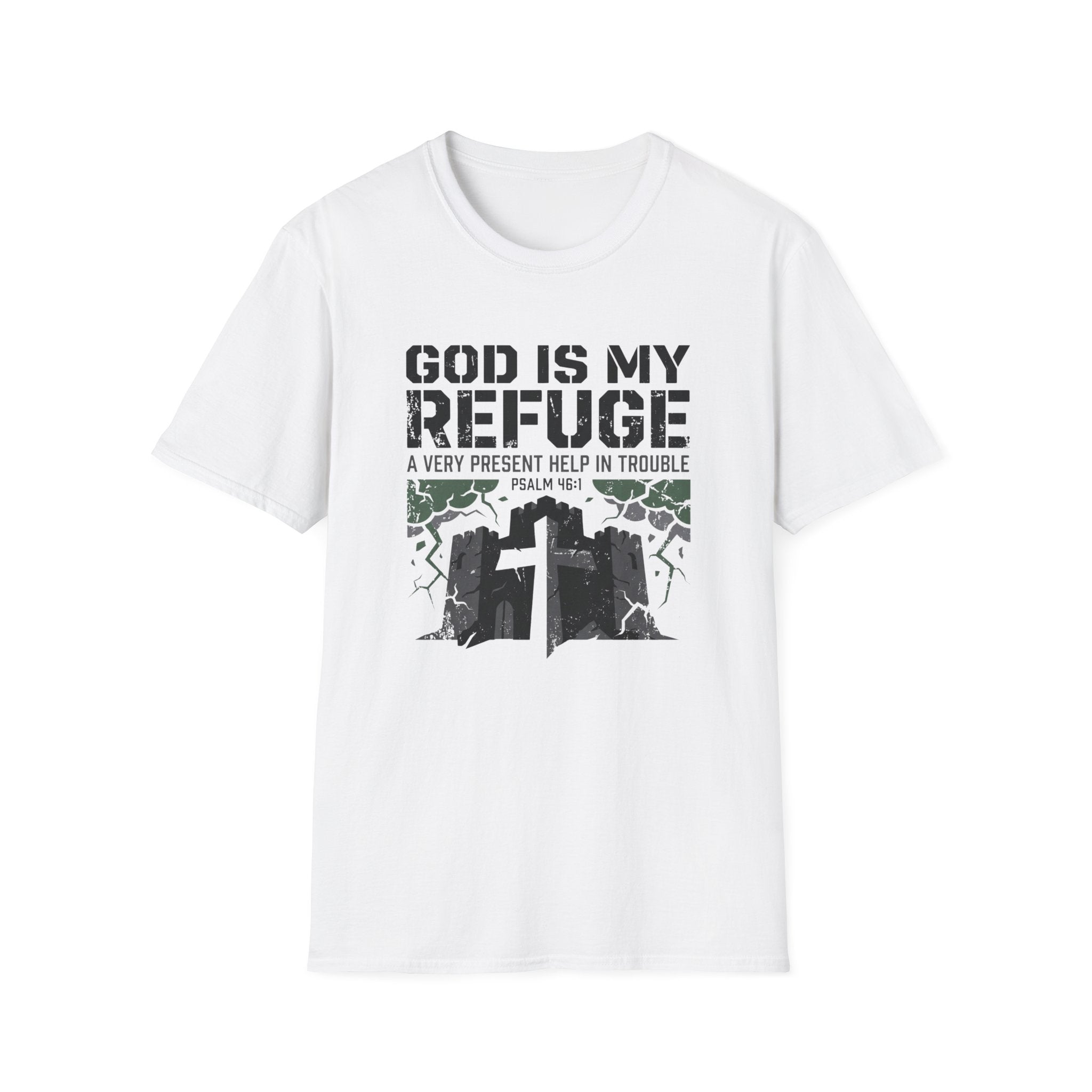 God Is My Refuge T-Shirt