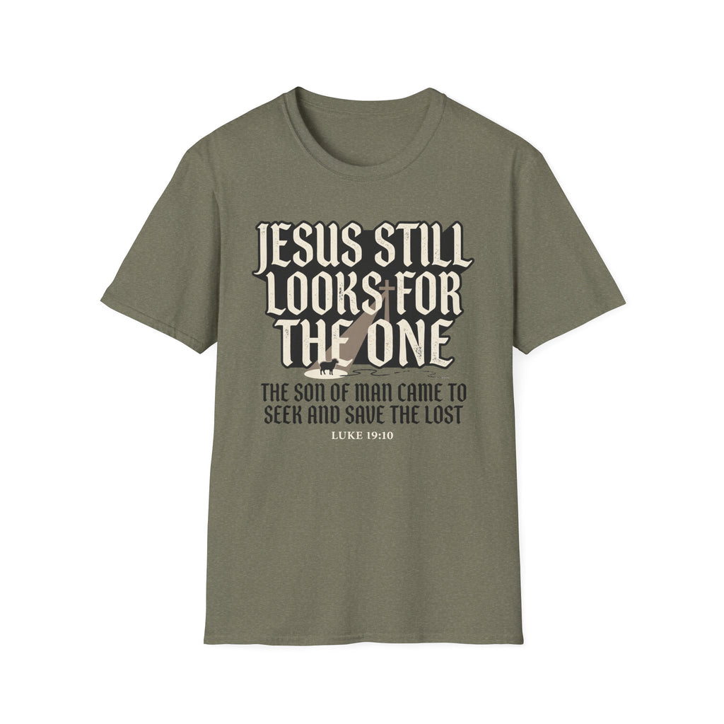 Jesus Still Looks For The One T-Shirt