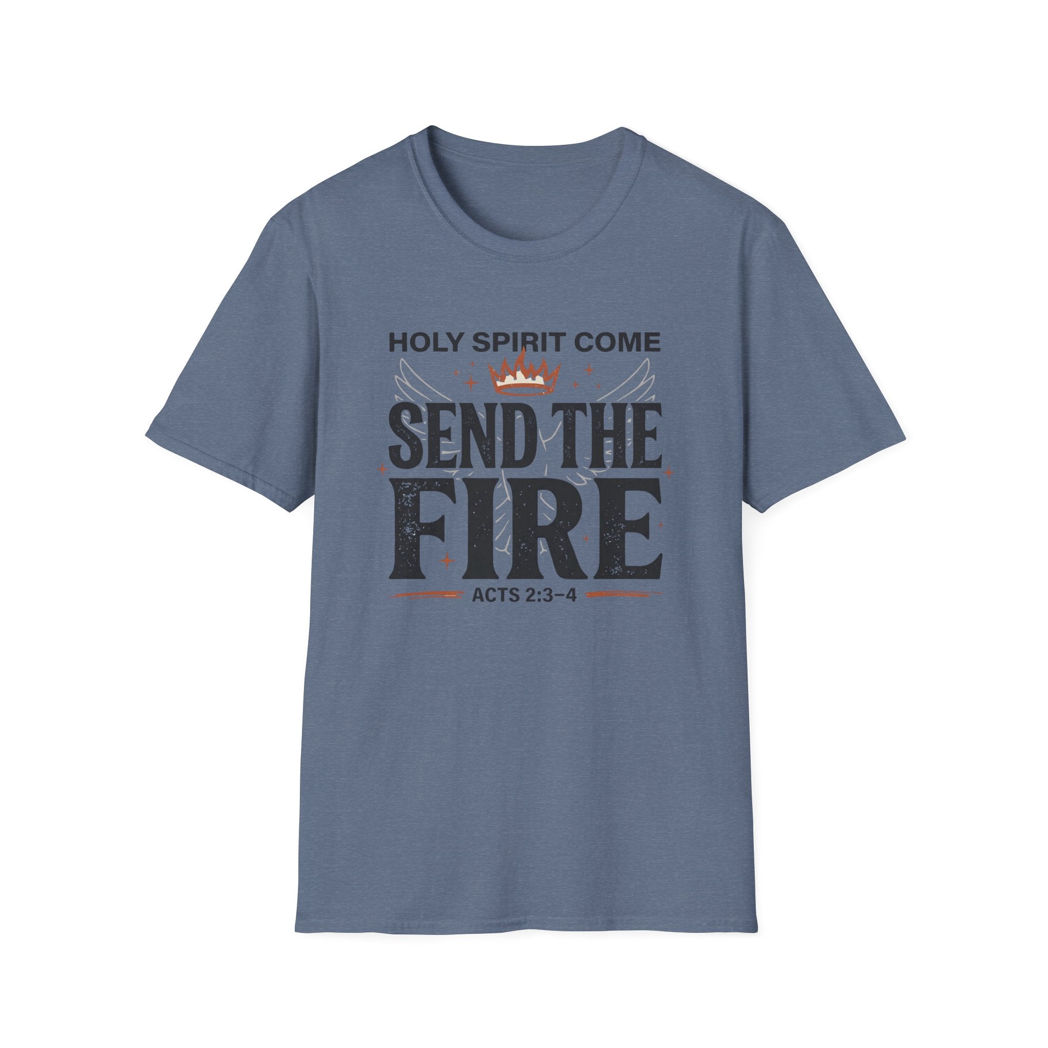 Send The Fire T-Shirt