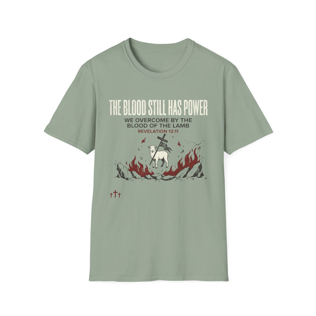 The Blood Still Has Power T-Shirt