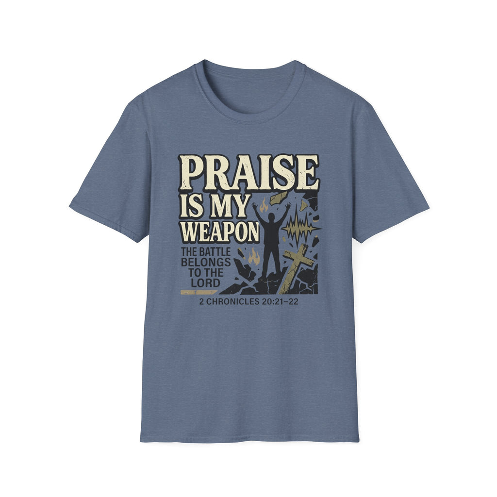 Praise Is My Weapon T-Shirt