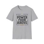 Power From Above T-Shirt