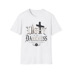 Light In The Darkness T-Shirt