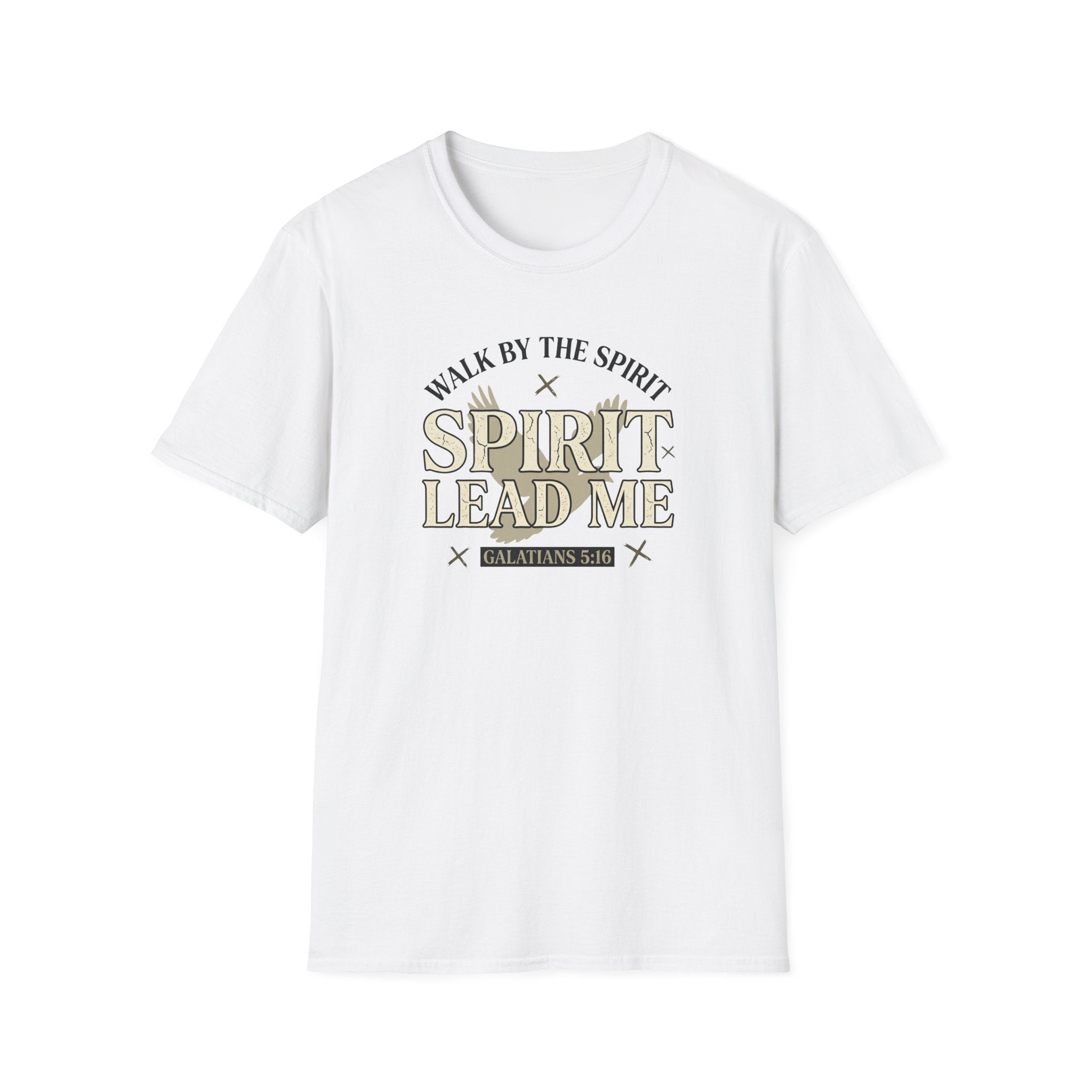 Walk By The Spirit T-Shirt