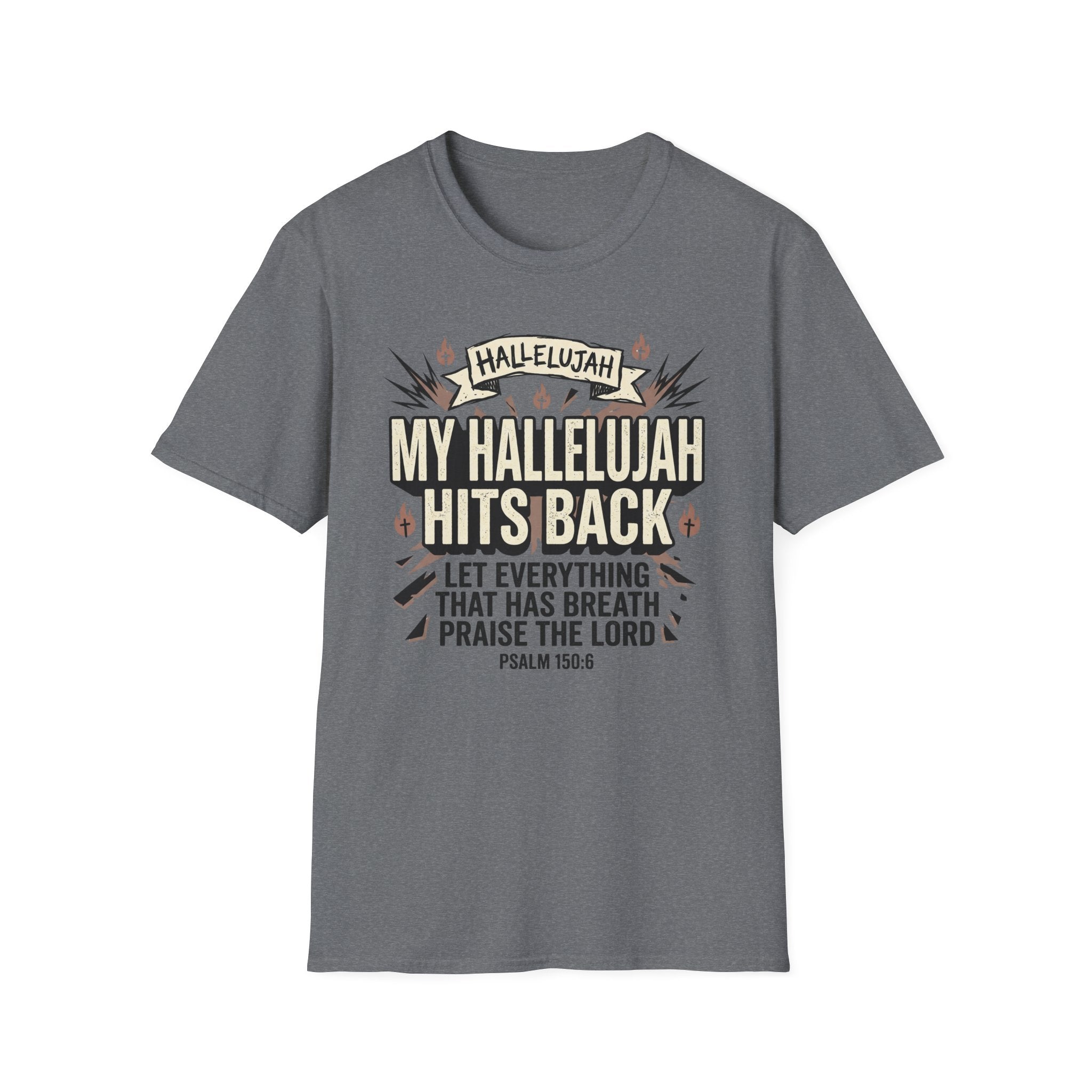 My Hallelujah Hits Back T-Shirt