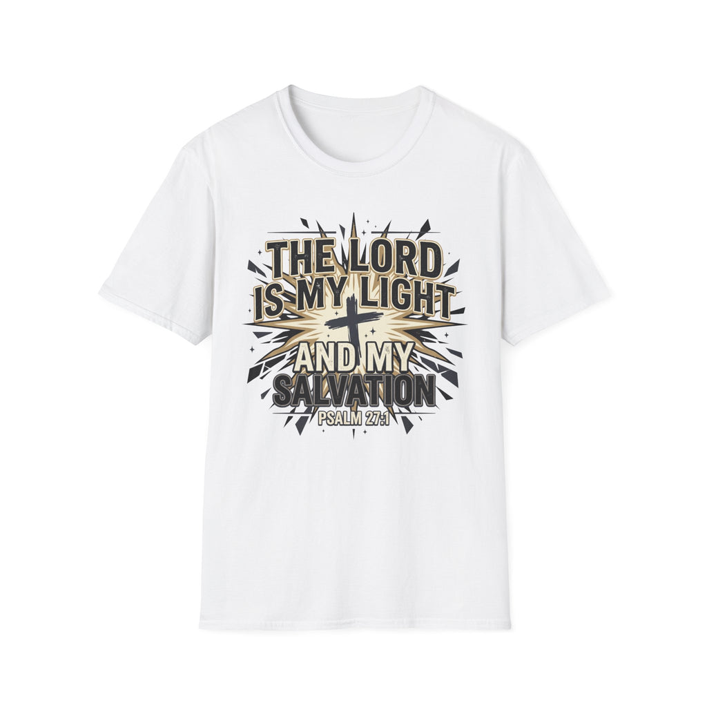 The Lord Is My Light And Salvation T-Shirt