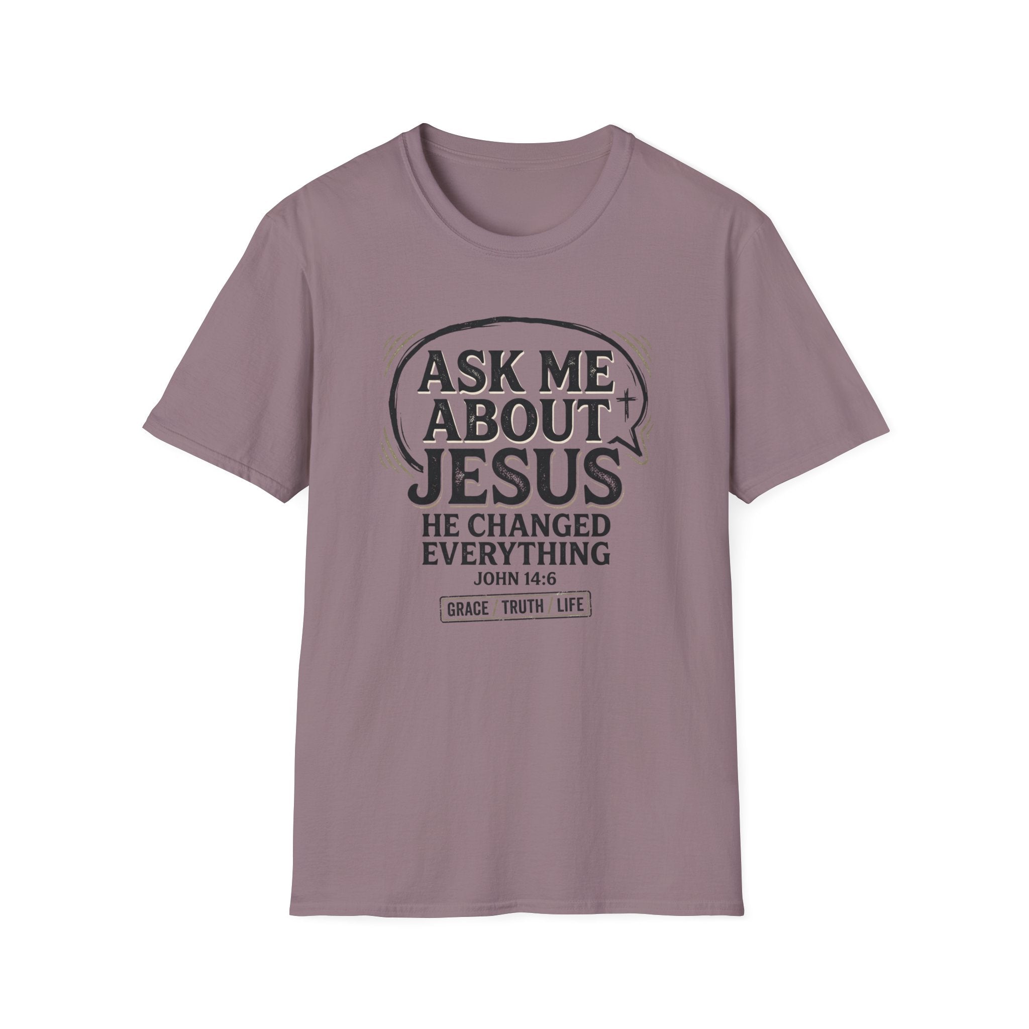 Ask Me About Jesus T-Shirt