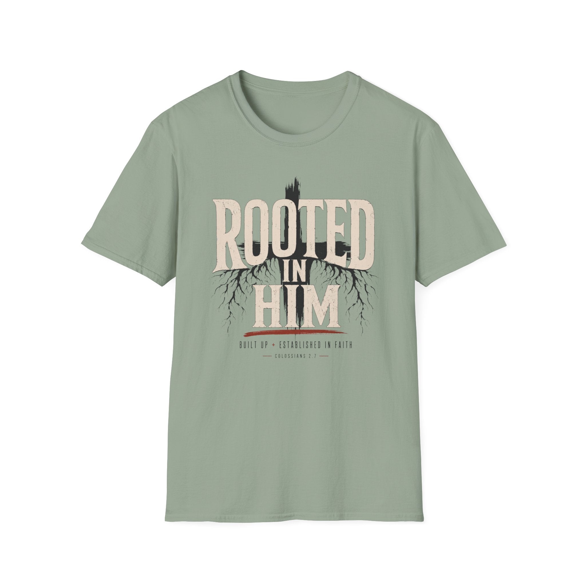 Rooted In Him T-Shirt