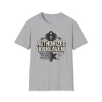 Authorized By Heaven T-Shirt