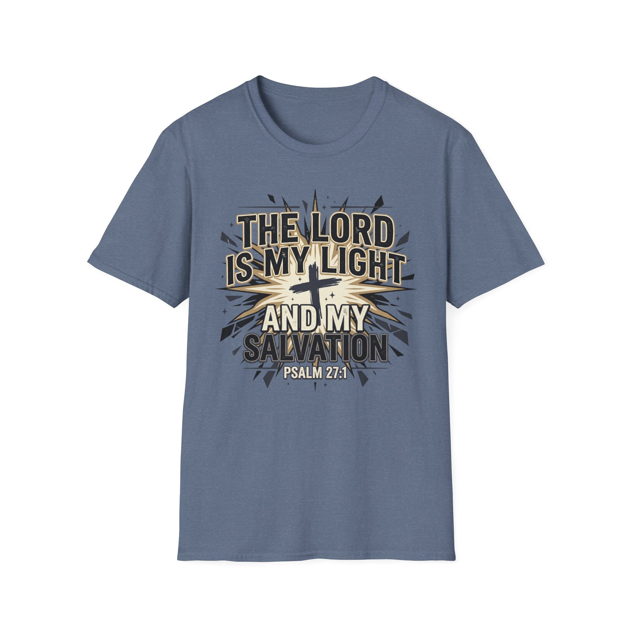 The Lord Is My Light And Salvation T-Shirt