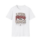 Living Proof Of Grace T-Shirt