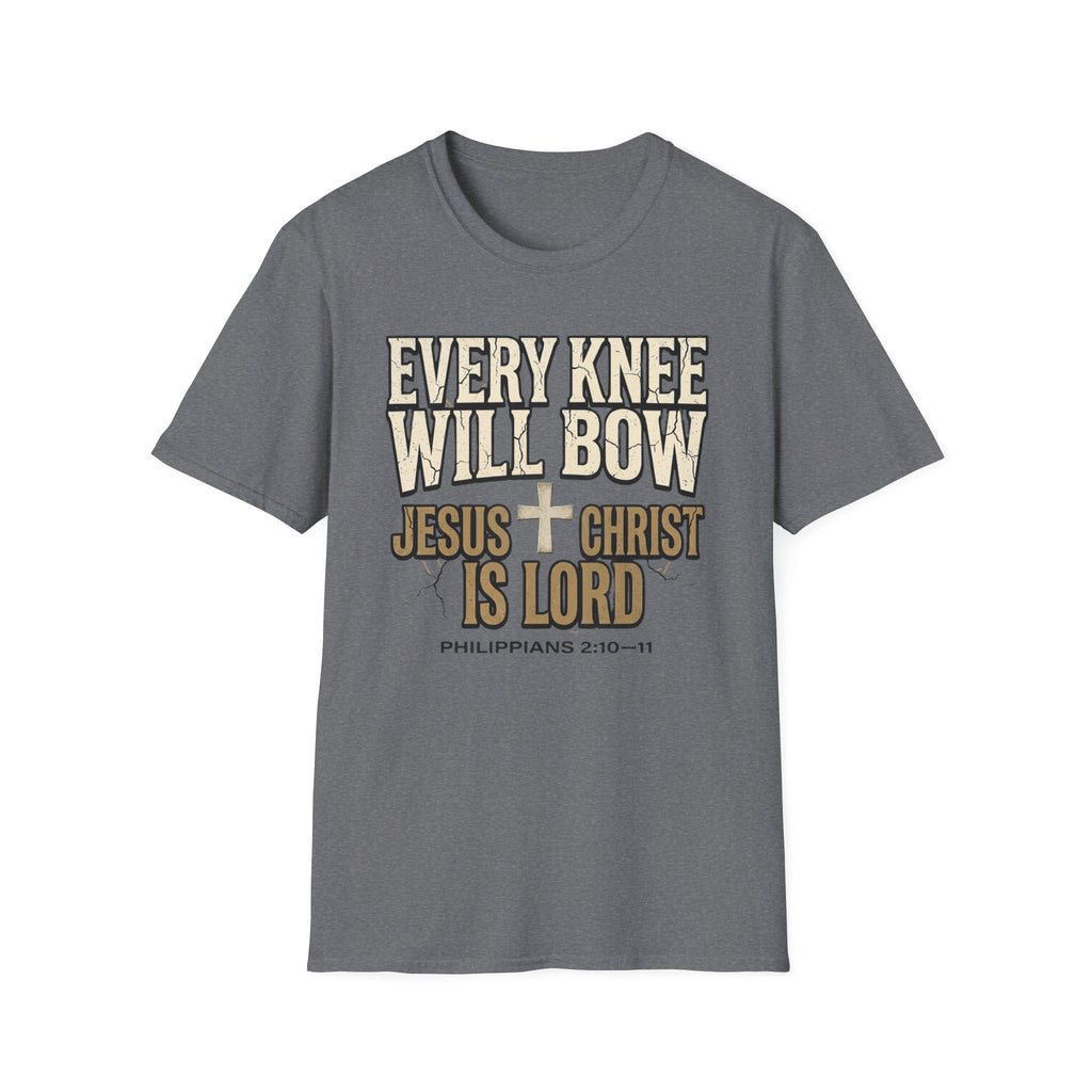 Every Knee Will Bow T-Shirt