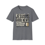 Jesus Is Good News T-Shirt