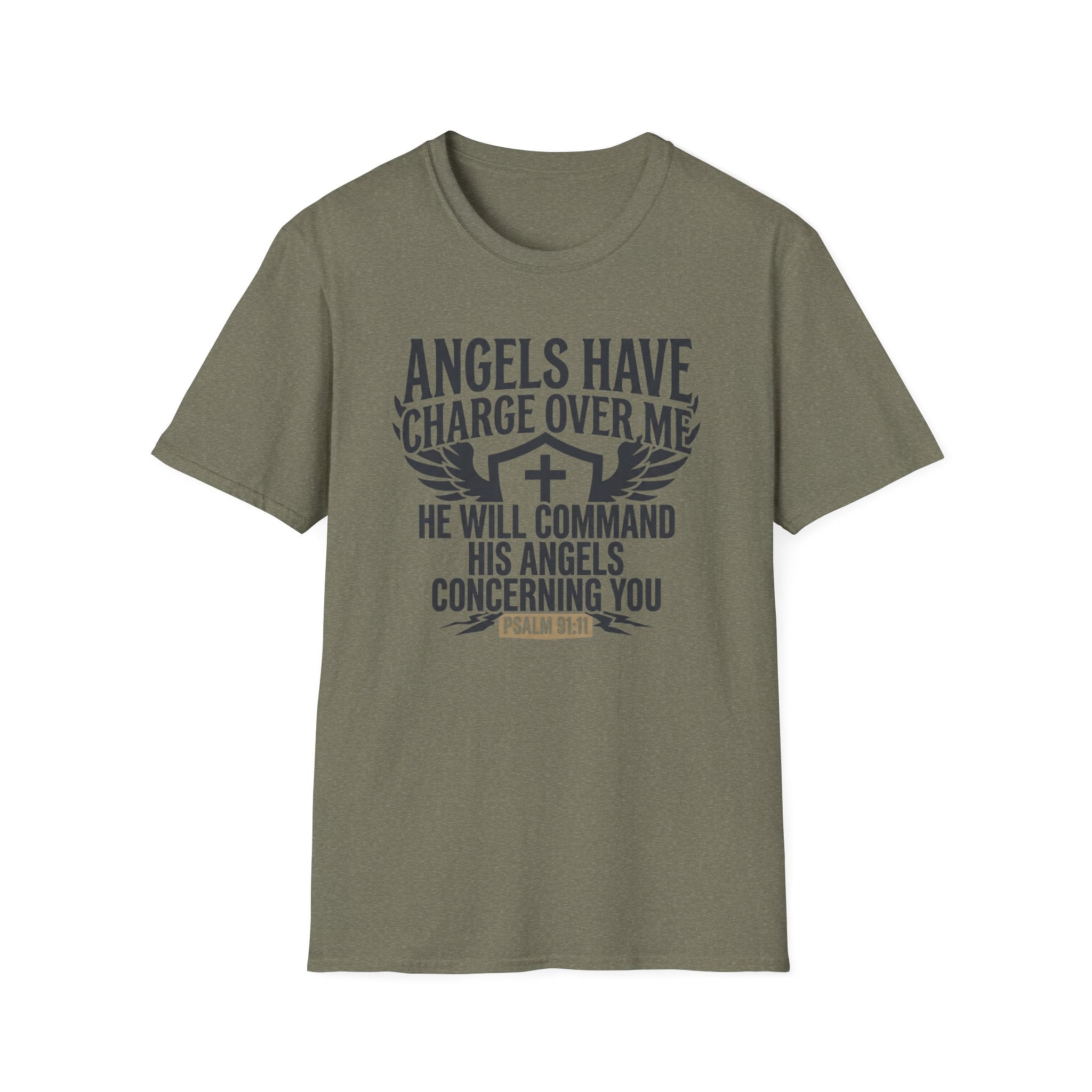 Angels Have Charge Over Me T-Shirt