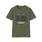 The King Has Spoken T-Shirt
