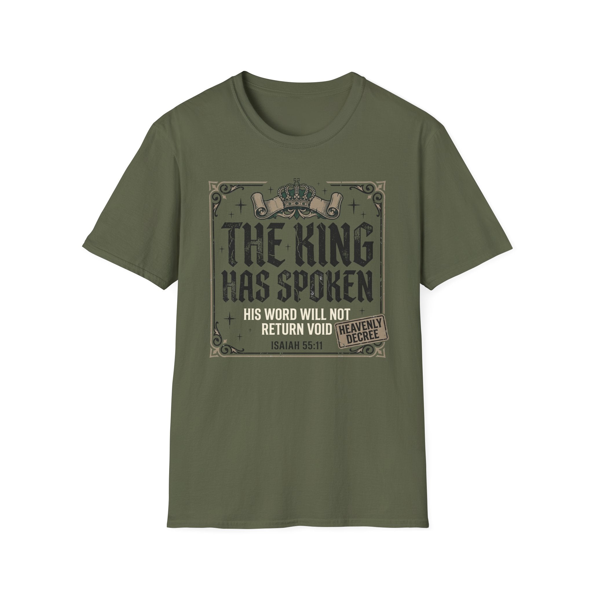 The King Has Spoken T-Shirt