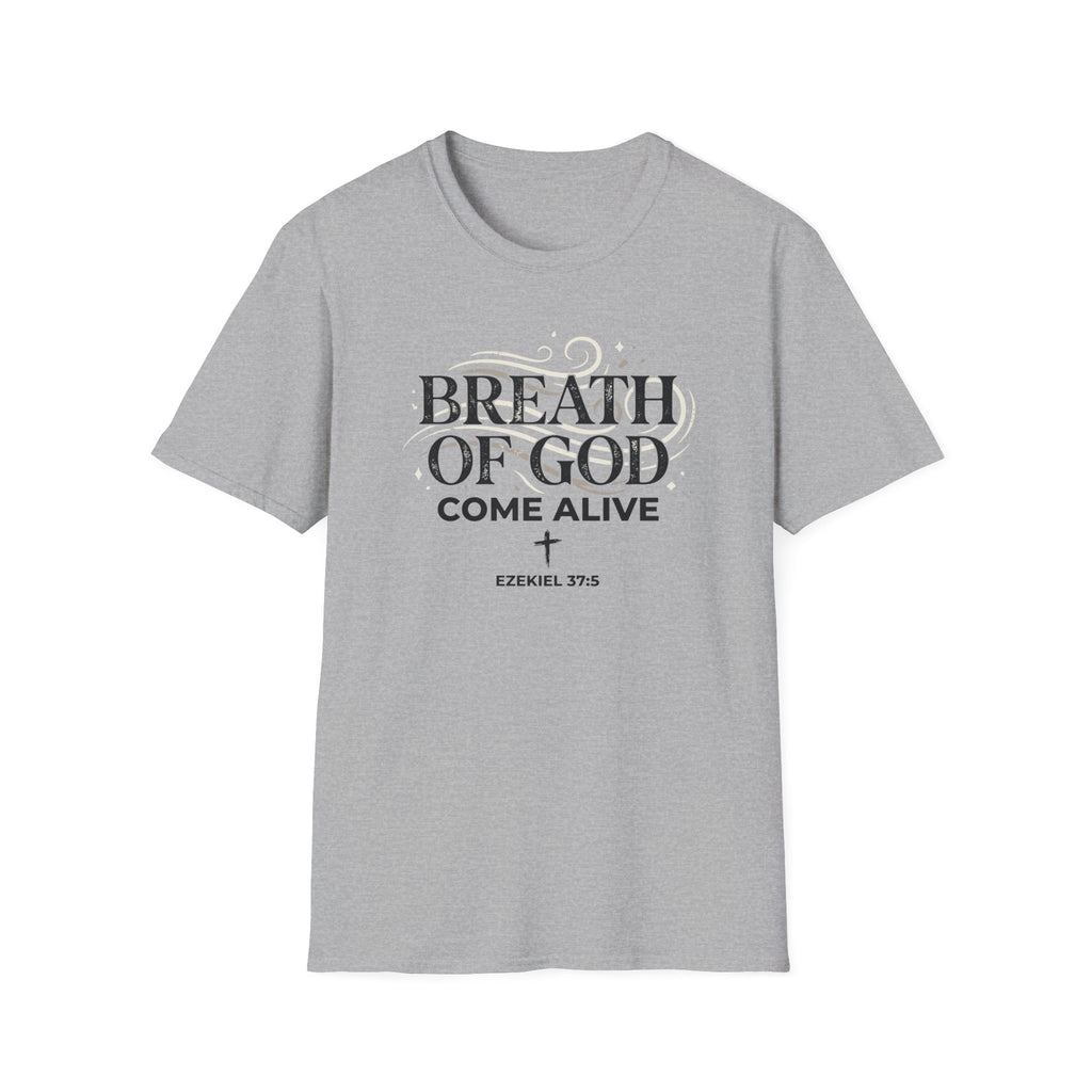 Breath Of God T-Shirt