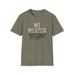 No Weapon Formed Against Me Shall Prosper T-Shirt