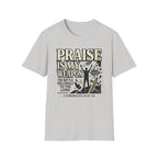 Praise Is My Weapon T-Shirt