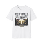 I Will Fear No Evil T-Shirt