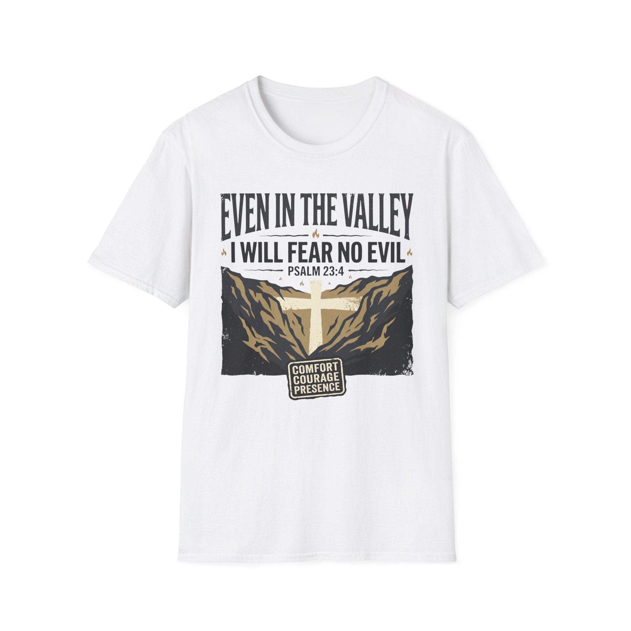 I Will Fear No Evil T-Shirt