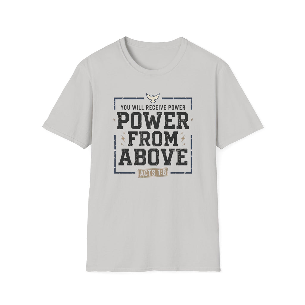 Power From Above T-Shirt