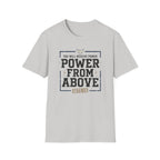 Power From Above T-Shirt