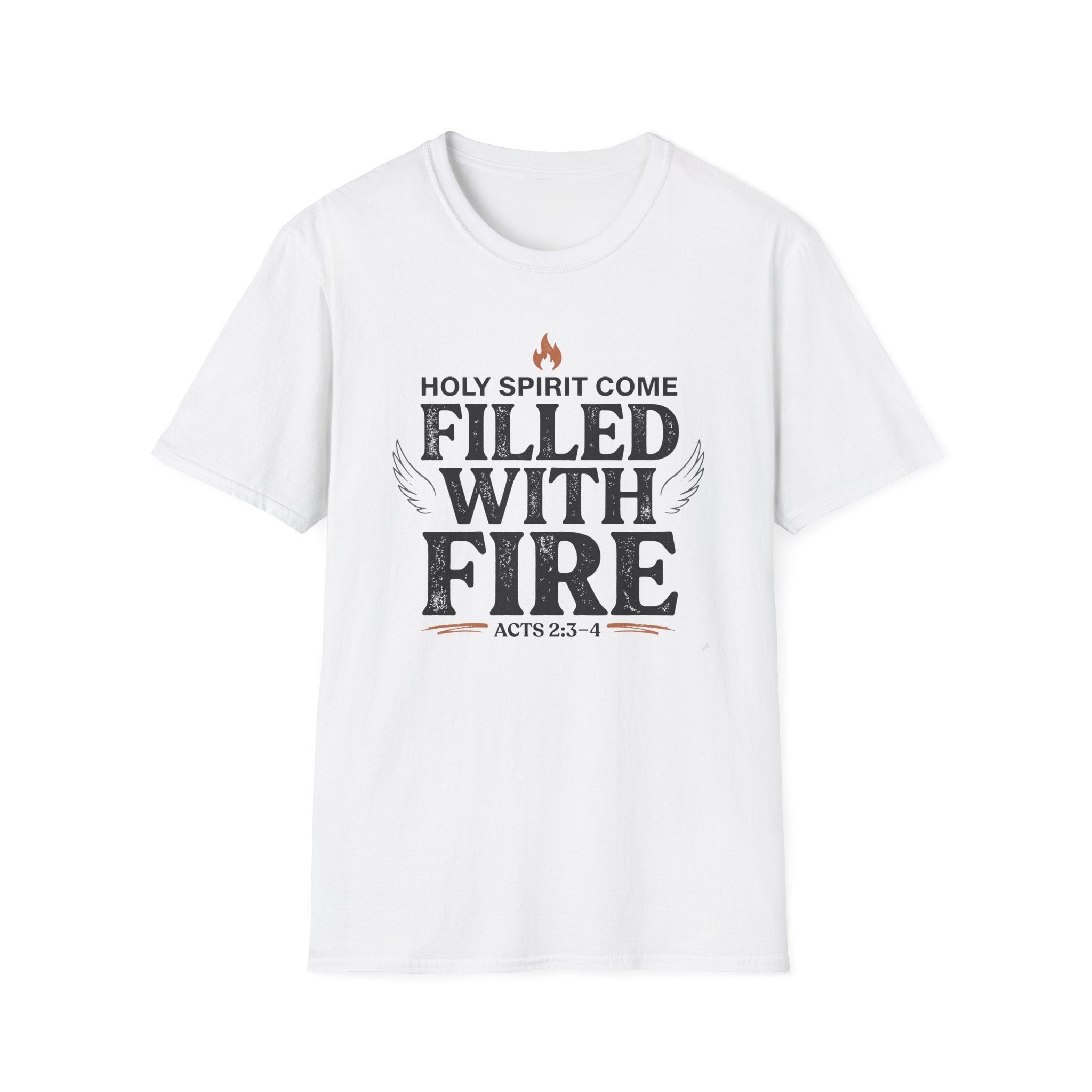 Filled With Fire T-Shirt