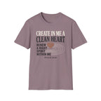 Create In Me A Clean Heart T-Shirt