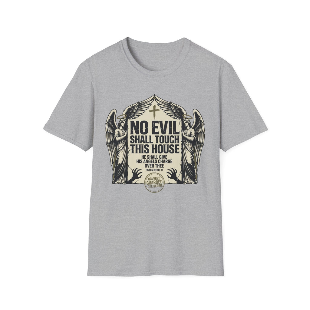 No Evil Shall Touch This House T-Shirt